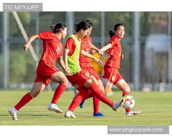 中国女足迎战乌克兰女足全力争胜展现实力与风采