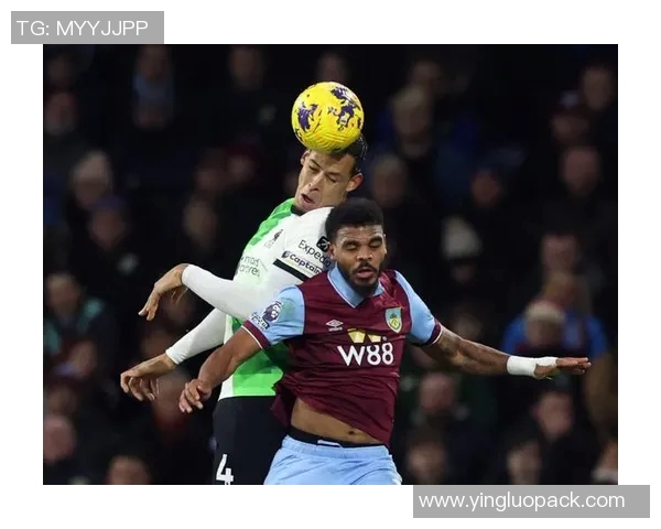 2018年伯恩利与利物浦精彩对决全程转播回顾与分析