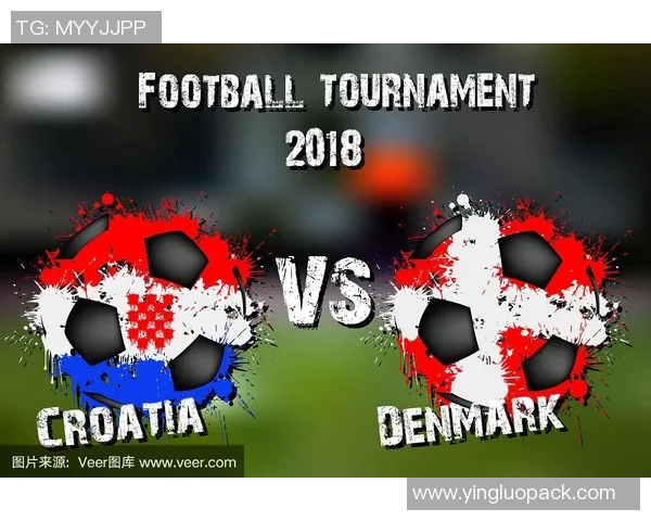 克罗地亚与丹麦上半场精彩对决分析与战术解析